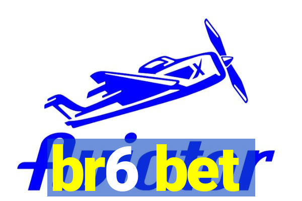 br6 bet